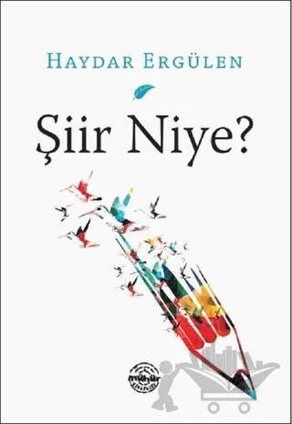 Şiir Niye? – Haydar Ergülen – Mühür Kitaplığı kitap kapağı