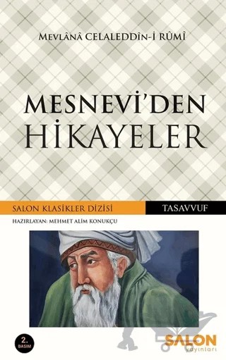 Mesnevi'den Hikayeler – Mevlana Celaleddin Rumi – Salon Yayınları kitap kapağı