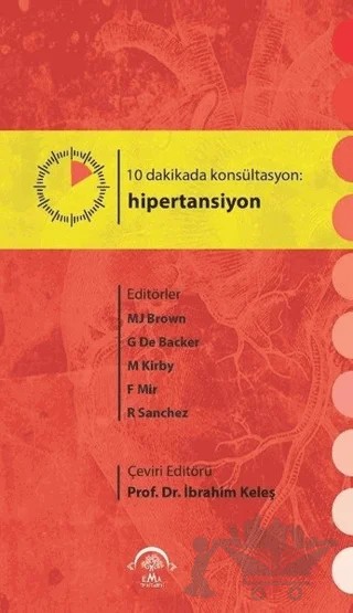 10 Dakikada Konsültasyon Hipertansiyon – İbrahim Keleş – EMA Tıp Kitabevi kitap kapağı