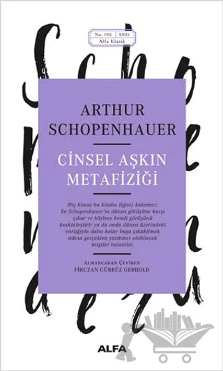 Cinsel Aşkın Metafiziği – Arthur Schopenhauer – Alfa Yayınları kitap kapağı