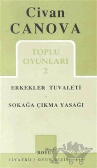 Toplu Oyunları 2 Erkekler Tuvaleti / Sokağa Çıkma Yasağı – Civan Canova – Mitos Boyut Yayınları kitap kapağı