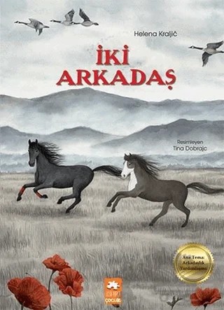 İki Arkadaş – Helena Kraljic – Eksik Parça Yayınları kitap kapağı