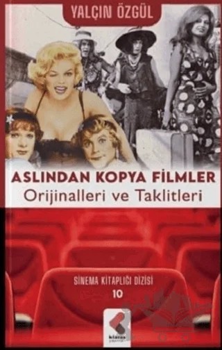 Aslından Kopya Filmler – Yalçın Özgül – Klaros Yayınları kitap kapağı