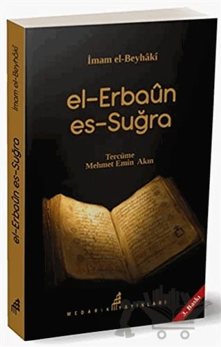 El-Erbaun Es-Suğra – İmam Beyhaki – Medarik Yayınları kitap kapağı