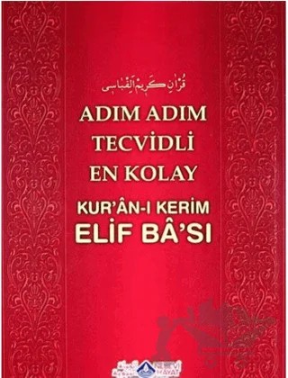 Adım Adım Tecvidli En Kolay Kur'an-ı Kerim Elif Ba'sı – Kolektif – Nebevi Hayat Yayınları kitap kapağı