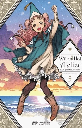 Witch Hat Atelier - Cadı Şapkası Atölyesi 5 – Kamome Shirahama – Akıl Çelen Kitaplar kitap kapağı