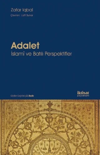 Adalet: İslamî ve Batılı Perspektifler – Zafar Iqbal – İktisat Yayınları kitap kapağı
