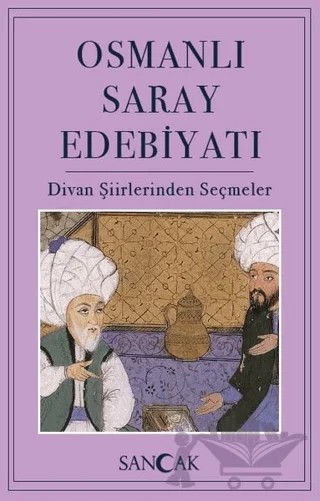 Osmanlı Saray Edebiyatı – Hüseyin Ertuğrul Karaca – Sancak Yayınları kitap kapağı
