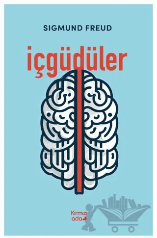 İçgüdüler – Sigmund Freud – Kırmızı Ada Yayınları kitap kapağı