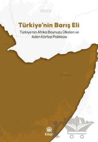 Türkiye’nin Barış Eli – Kolektif – AA Kitap kitap kapağı