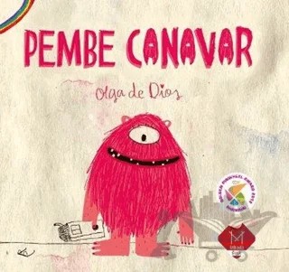 Pembe Canavar – Olga de Dios – Mikado Yayınları kitap kapağı