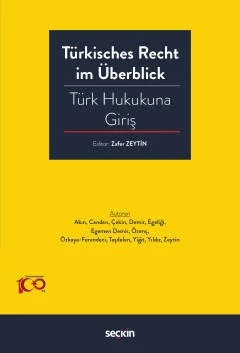 Türkisches Recht im Überblick – Türk Hukukuna Giriş – Zafer Zeytin – Seçkin Yayıncılık kitap kapağı