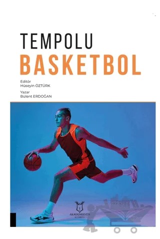 Tempolu Basketbol – Bülent Erdoğan – Akademisyen Kitabevi kitap kapağı
