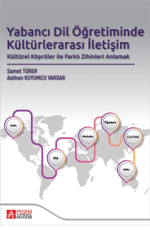 Yabancı Dil Öğretiminde Kültürlerarası İletişim – Pegem Akademi Yayıncılık kitap kapağı