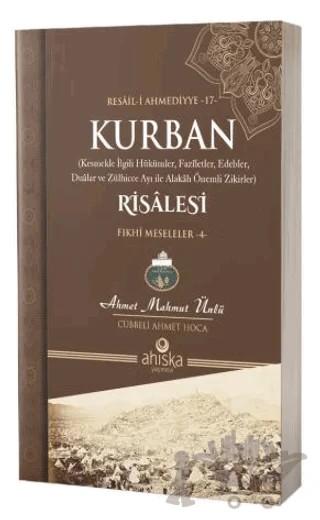 Kurban Risalesi – Ahmet Mahmut Ünlü – Ahıska Yayınevi kitap kapağı