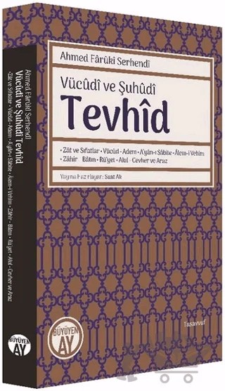 Vücudi ve Şuhüdi Tevhid – Ahmed Farûkî Serhendî – Büyüyen Ay Yayınları kitap kapağı