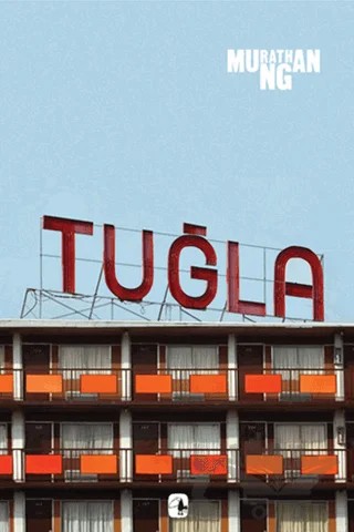 Tuğla – Murathan Mungan – Metis Yayınları kitap kapağı