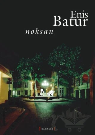 Noksan – Enis Batur – Kırmızı Yayınları kitap kapağı