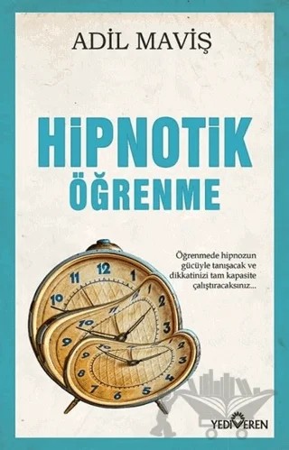 Hipnotik Öğrenme – Adil Maviş – Yediveren Yayınları kitap kapağı