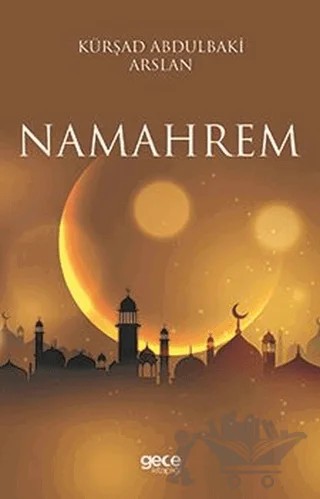 Namahrem – Kürşad Abdulbaki Arslan – Gece Kitaplığı kitap kapağı