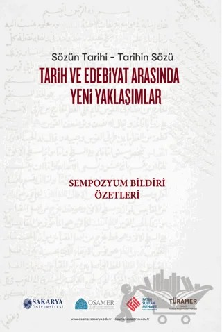 Tarih ve Edebiyat Arasında Yeni Yaklaşımlar – Mükerrem Bedizel Aydın, Samet Çakmaker – Paradigma Akademi Yayınları kitap kapağı