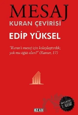 Mesaj - Kuran Çevirisi (Ciltli) – Edip Yüksel – Ozan Yayıncılık kitap kapağı