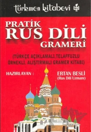 Pratik Rus Dili Grameri – Ertan Besli – Türkmen Kitabevi kitap kapağı