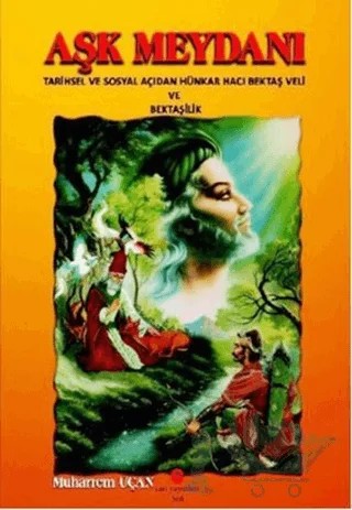 Aşk Meydanı – Muharrem Uçan – Can Yayınları (Ali Adil Atalay) kitap kapağı
