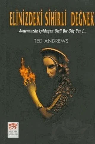 Elinizdeki Sihirli Değnek – Ted Andrews – New Age Yayınları kitap kapağı