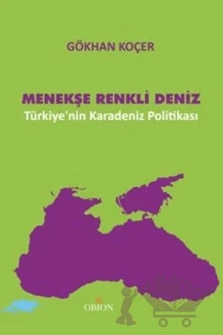 Menekşe Renkli Deniz – Gökhan Koçer – Orion Kitabevi kitap kapağı