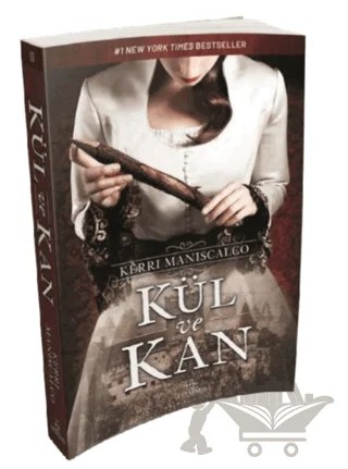Kül ve Kan – Kerri Maniscalco – Ephesus Yayınları kitap kapağı