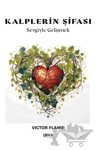Kalplerin Şifası – Victor Flame – Gece Kitaplığı kitap kapağı