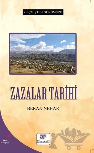 Zazalar Tarihi – Beran Nehar – Gelenek Yayıncılık kitap kapağı
