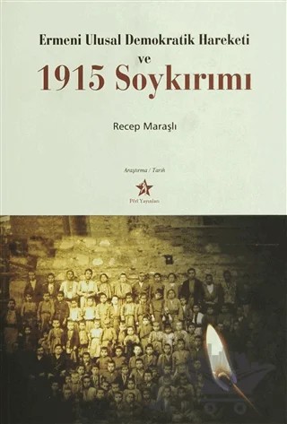 Ermeni Ulusal Demokratik Hareketi ve 1915 Soykırımı – Recep Maraşlı – Peri Yayınları kitap kapağı