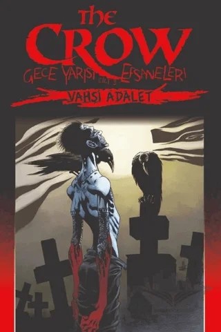 The Crow Cilt: 3: Gece Yarısı Efsaneleri – Jerry Prosser – Presstij Kitap kitap kapağı