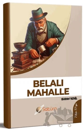 Belalı Mahalle – Burhan Yetkil – Satürn Yayınları kitap kapağı