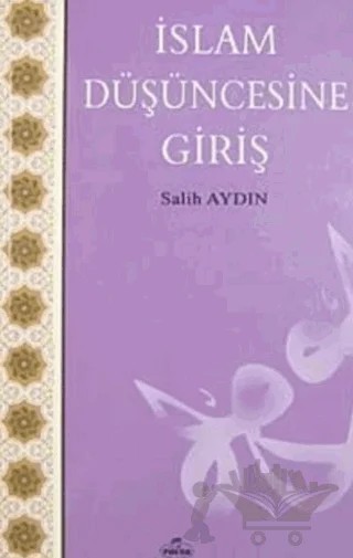 İslam Düşüncesine Giriş – Salih Aydın – Ravza Yayınları kitap kapağı
