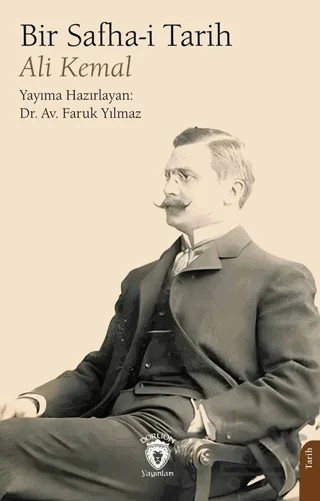 Bir Safha-i Tarih – Ali Kemal – Dorlion Yayınları kitap kapağı
