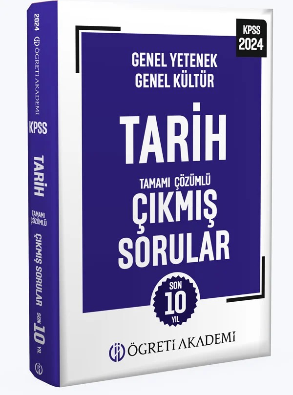 2024 KPSS Genel Yetenek Genel Kültür Tarih Tamamı Çözümlü Çıkmış Sorular( Roman Boy) – Öğreti Akademi kitap kapağı