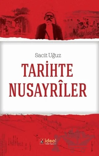 Tarihte Nusayriler – Sacit Uğuz – İdeal Kültür Yayıncılık kitap kapağı
