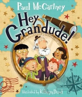 Hey Grandude! – Paul McCartney – Puffin Books kitap kapağı