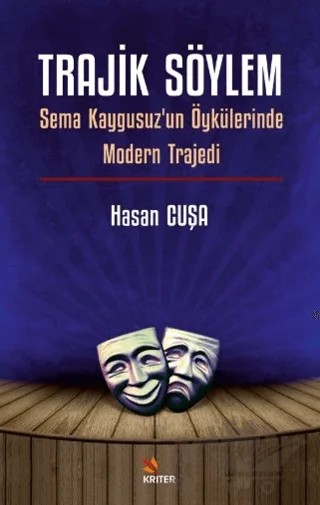Trajik Söylem – Hasan Cuşa – Kriter Yayınları kitap kapağı