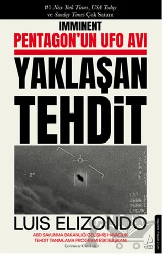 Pentagon’un UFO Avı Yaklaşan Tehdit – Luis Elizondo – Destek Yayınları kitap kapağı