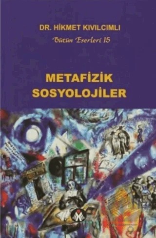 Metafizik Sosyolojiler – Hikmet Kıvılcımlı – Sosyal İnsan Yayınları kitap kapağı