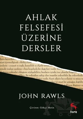 Ahlak Felsefesi Üzerine Dersler – John Rawls – Nora Kitap kitap kapağı