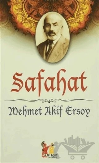 Safahat – Mehmet Âkif Ersoy – Altın Post Yayıncılık kitap kapağı