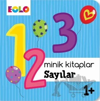 Sayılar - Minik Kitaplar – Kolektif – Eolo Yayıncılık kitap kapağı