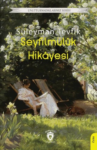 Seyfilmüluk Hikayesi – Süleyman Tevfik – Dorlion Yayınları kitap kapağı