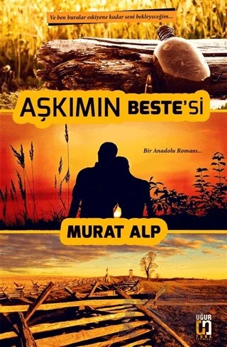 Aşkımın Beste'si – Murat Alp – Uğur Tuna Yayınları kitap kapağı