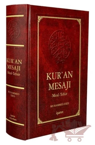 Kur’an Mesajı Meal Tefsiri Büyük Boy (Kutulu) – Muhammed Esed – İşaret Yayınları kitap kapağı